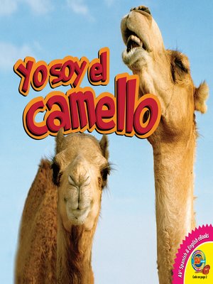 cover image of Yo soy el camello (Camel)